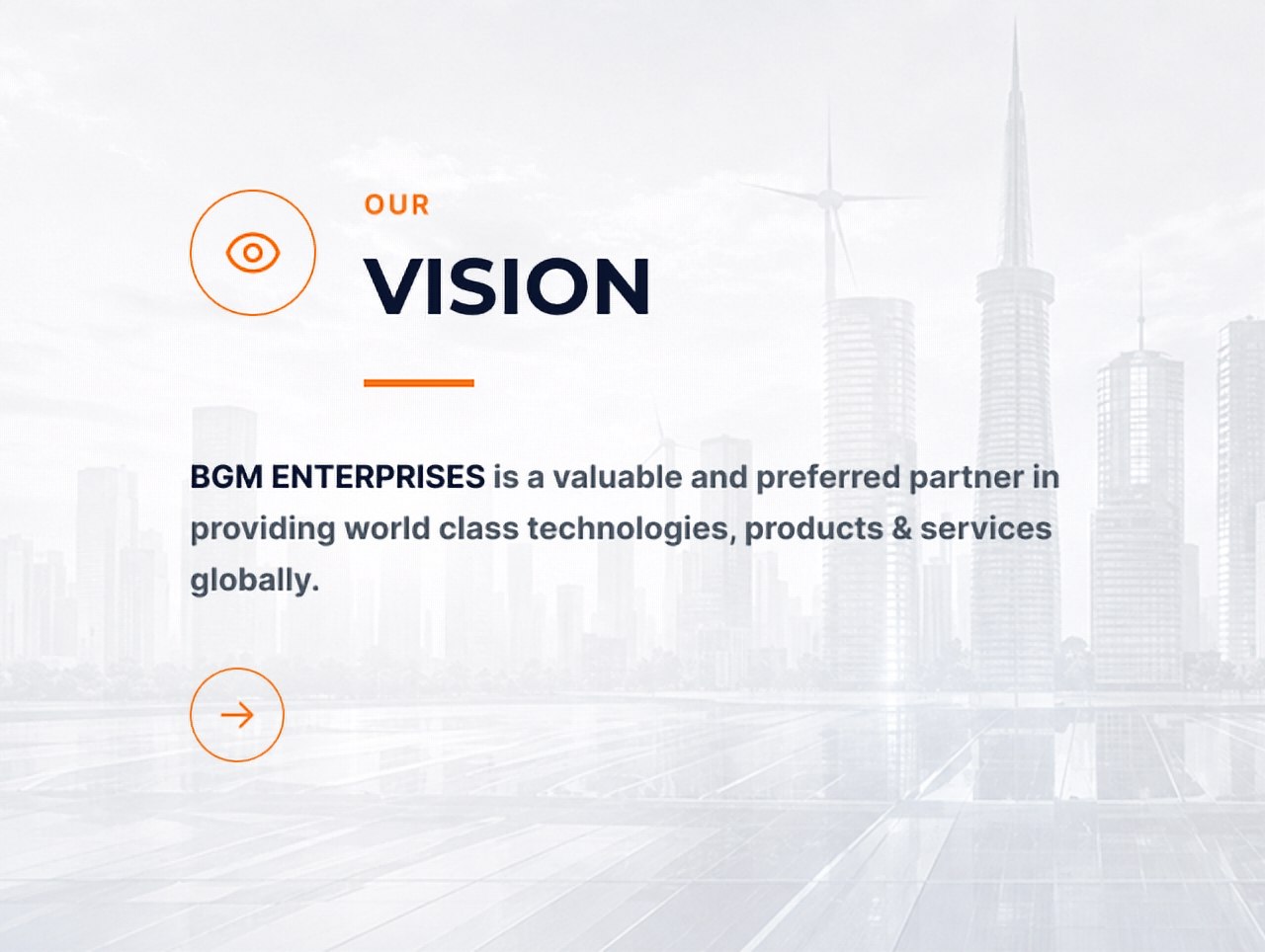 BGM Enterprises vision statement card: a valuable and preferred partner in providing world class technologies, products and services globally